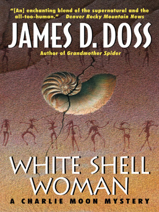 Title details for White Shell Woman by James D. Doss - Wait list